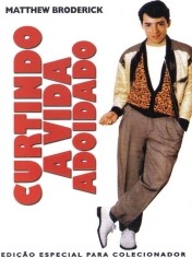 Curtindo a Vida Adoidado